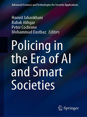 cover image of Policing in the Era of AI and Smart Societies